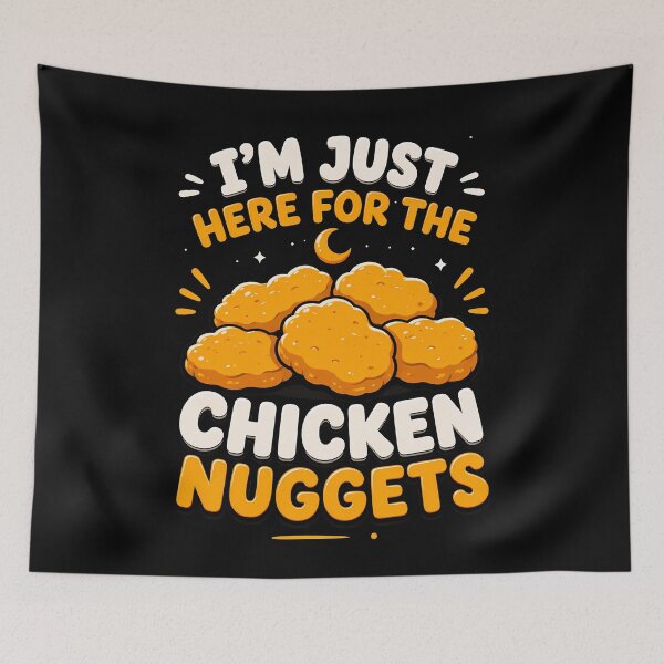 Item preview, I'm Just Here for the Chicken Nuggets Fun Design designed and sold by rafaeltto.