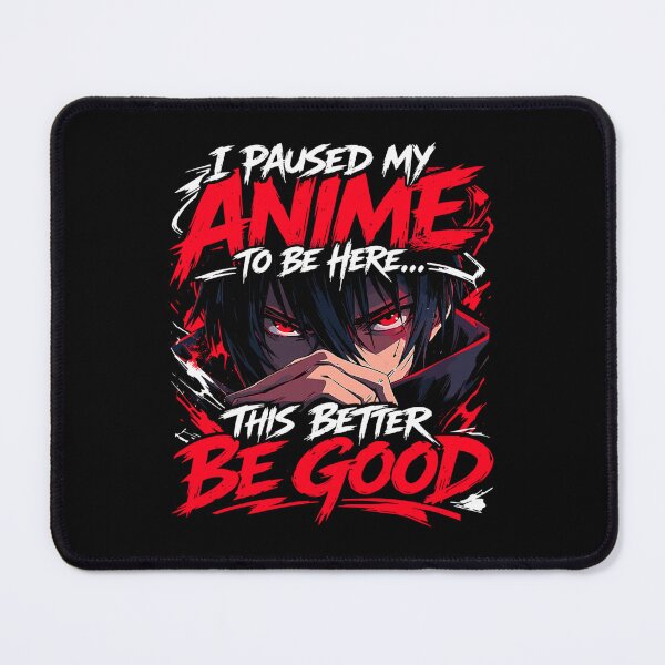 Item preview, I Paused My Anime Red Bold Text designed and sold by ArtWanimee.