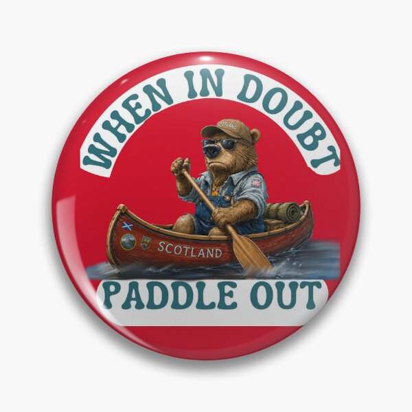 Item preview, When in doubt paddle out designed and sold by Pondsk8ter.