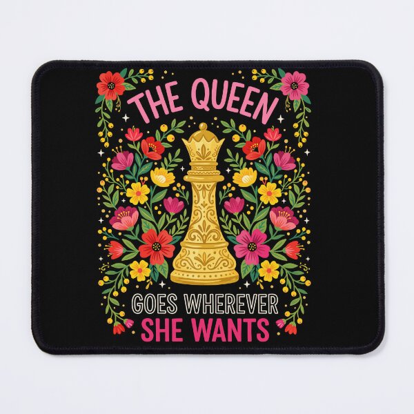 Item preview, The Queen Goes Wherever She Wants Chess Player Independent Woman designed and sold by Doodleoub.