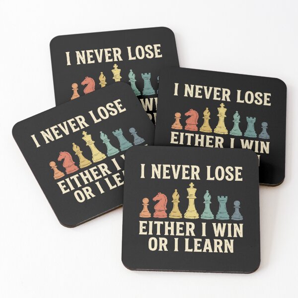Item preview, I Never Lose Either I Win Or I Learn Chess Player Strategy Game designed and sold by Doodleoub.