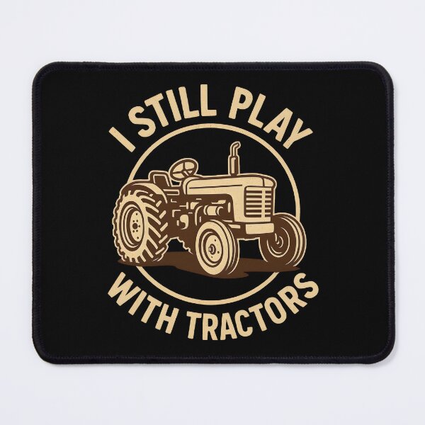 Item preview, I Still Play With Tractors Funny Farmer Retro designed and sold by Photo-Sphere101.