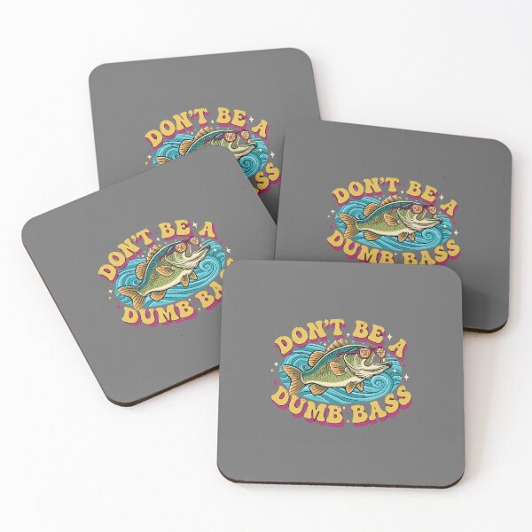 Item preview, Don't Be A Dumb Bass Fishing Angler Humor designed and sold by SofiBlair.