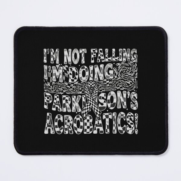 Item preview, I'm Not Falling I'm Doing Parkinson's Acrobatics Parkinson's Disease Awareness Warrior designed and sold by SofiBlair.