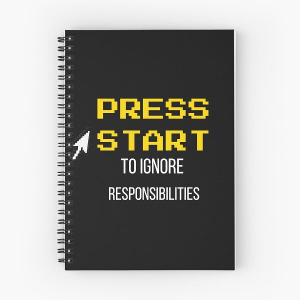 Item preview, Press Start To Ignore Responsibilities - Retro Arcade Gamer Quote designed and sold by Arcade&Binge.