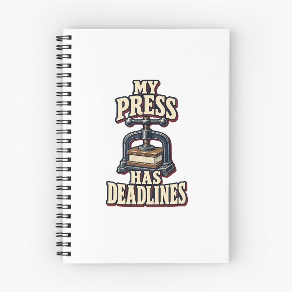 Item preview, My Press Has Deadlines Funny Bookbinder designed and sold by UrbanCanvvas.