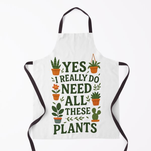 Item preview, Yes I Really Do Need All These Plants Funny Gardening Addict Potted Houseplants designed and sold by Photo-Sphere101.