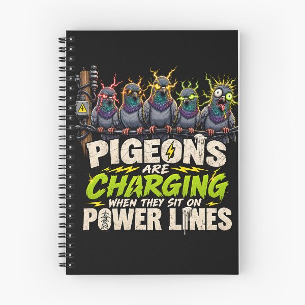 Item preview, Pigeons Are Charging on Power Lines – Funny Conspiracy Bird Humour designed and sold by DravensApparel.