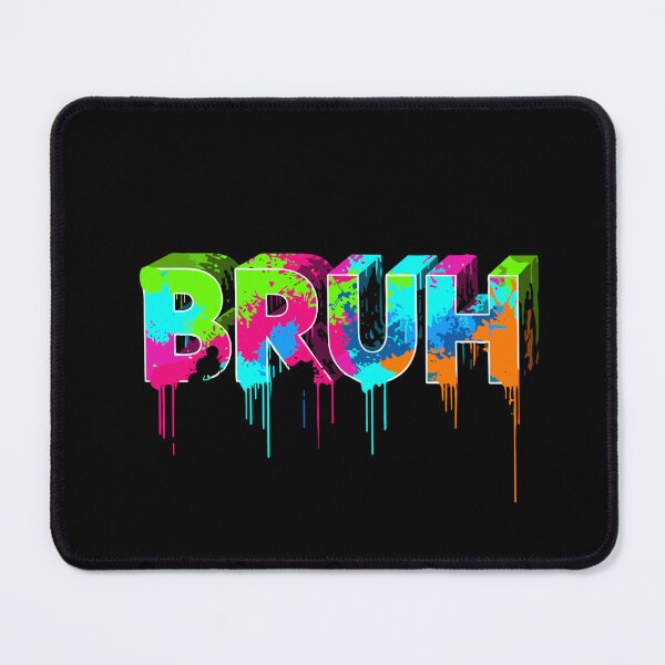 Item preview, Bruh Meme Slang Expression Gen Z Youth designed and sold by SofiBlair.