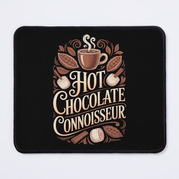 Item preview, HOT CHOCOLATE CONNOISSEUR designed and sold by jkrphoto.