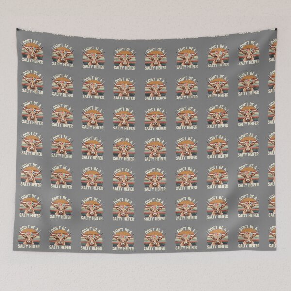 Item preview, Don't Be A Salty Heifer Highland Cow Farm Country Humor designed and sold by SofiBlair.