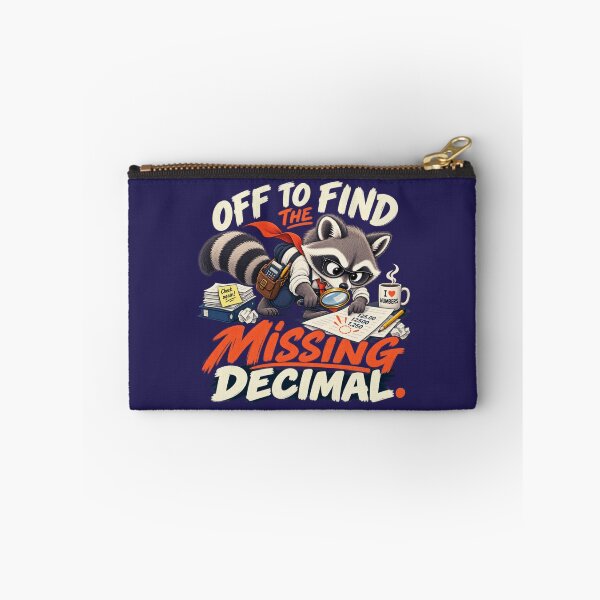 Item preview, Missing Decimal Raccoon Accountant Humor designed and sold by PunchDrop.