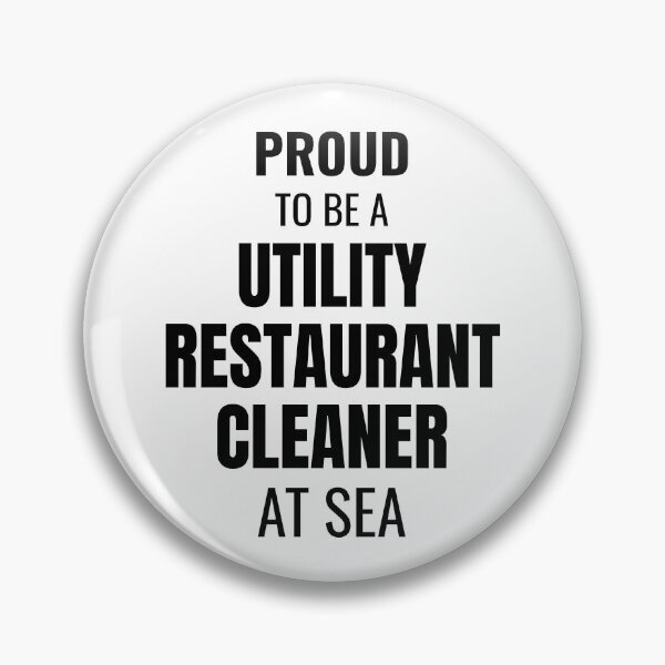 Item preview, Proud to be a Utility Restaurant Cleaner at Sea (Black) designed and sold by ShipCrewNation.