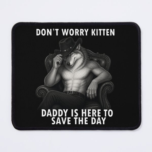 Item preview, Classic Funny Wolf Meme Don't Worry Kitten designed and sold by Clayborn1Carrie.