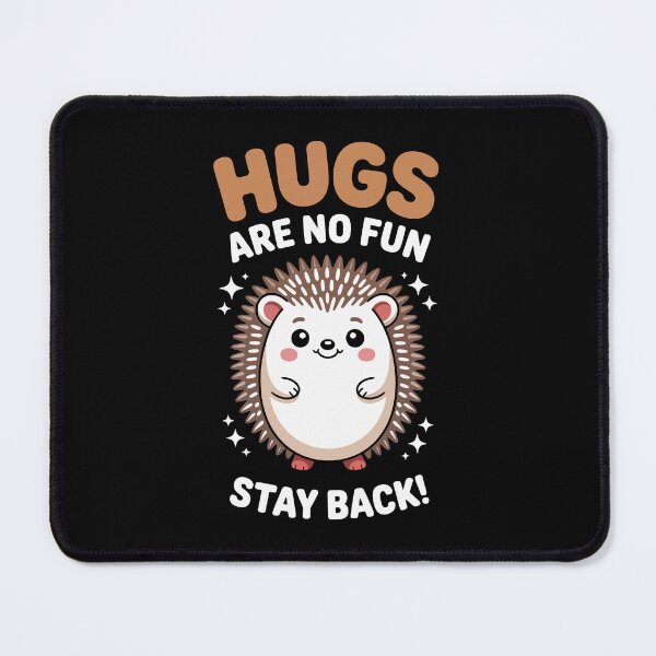 Item preview, HUGS ARE NO FUN — STAY BACK designed and sold by jkrphoto.