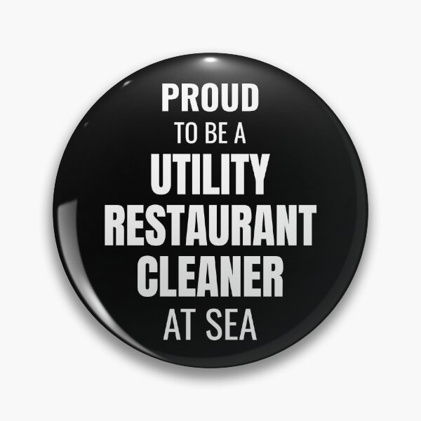 Item preview, Proud to be a Utility Restaurant Cleaner at Sea (White) designed and sold by ShipCrewNation.