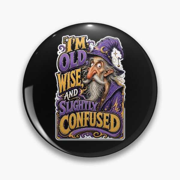 Item preview, Old Wise Wizard Slightly Confused But Still Magical designed and sold by Wilcox PhotoArt.