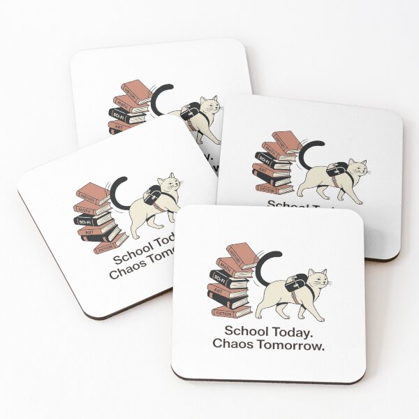 Item preview, School Today. Chaos Tomorrow. - Cat Design designed and sold by RunningWhiskers.
