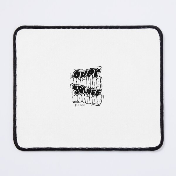 Item preview, Overthinking Solves Nothing – Funny Motivational Typography designed and sold by MindMess Studio.