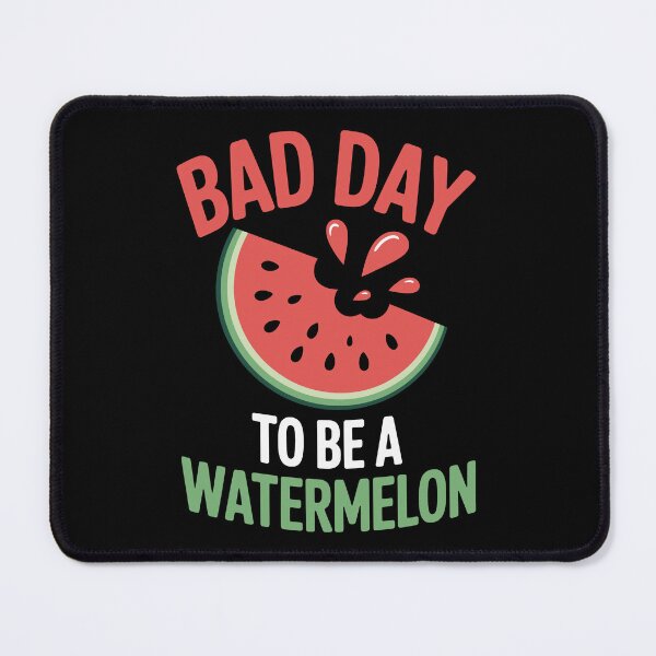 Item preview, BAD DAY TO BE A WATERMELON designed and sold by jkrphoto.