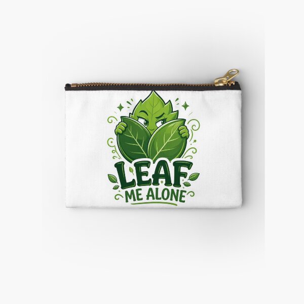 Item preview, Leaf Me Alone designed and sold by Stylestickers55.