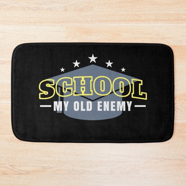 Item preview, School My Old Enemy designed and sold by MySimpleFlow.
