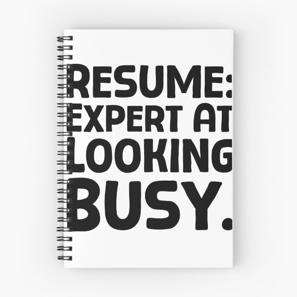 Item preview, Resume Expert At Looking Busy - B_1 designed and sold by AhmedHelal24795.