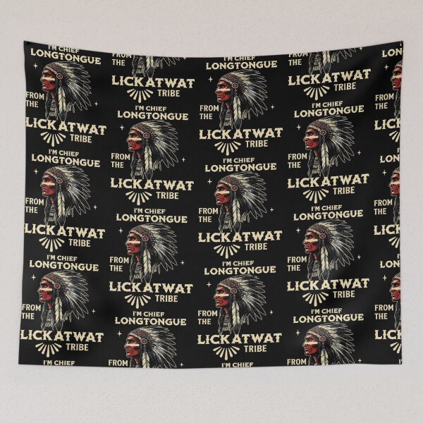 Item preview, Chief Longtongue Funny Tribal Humor designed and sold by DarylPope.