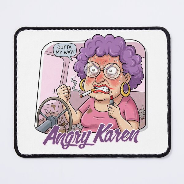 Item preview, Angry Karen Outta My Way Funny Sarcastic Driving Humor designed and sold by GroovyGoody.