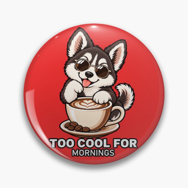 Item preview, Too Cool for Mornings Cute Coffee Dog Sunglasses Cartoon T-Shirt Design designed and sold by RobertArt08.