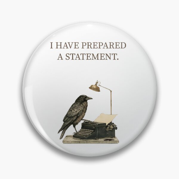 Item preview, I Have Prepared a Statement Raven Typewriter designed and sold by CozyAndContrary.