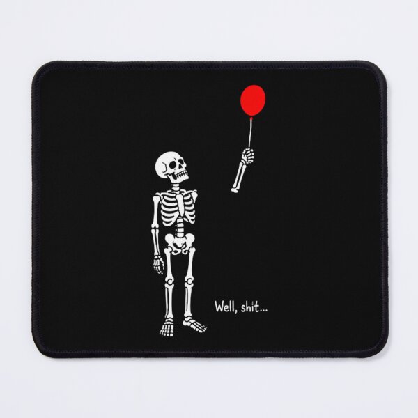 Item preview, Skeleton Lost Balloon, Well Shit Funny Skeleton, Dark Humor Halloween designed and sold by Tonkhawartwork.