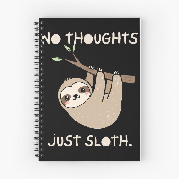 Item preview, No Thoughts Just Sloth Funny Cute Sloth T-Shirt designed and sold by SvarunPogani.