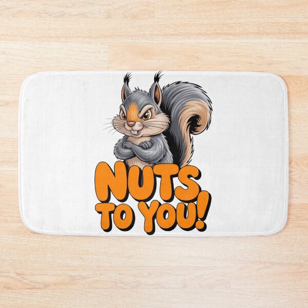 Item preview, Nuts To You Squirrel designed and sold by J-CCreations.