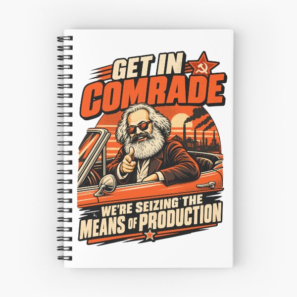 Item preview, Get In Comrade Karl Marx Funny Communist Meme Means Of Production Political designed and sold by ZIGLWORKS.