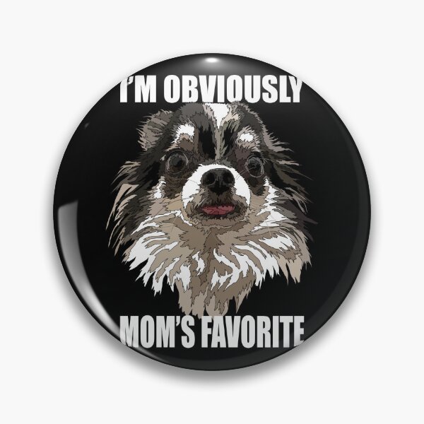 Item preview, Chihuahua Mom’s Favorite Long Haired Dog designed and sold by Just-Arts-4U.