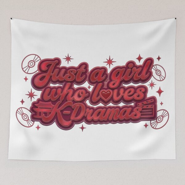 Item preview, Just a girl who loves K-Dramas | K-Drama Merch | K-Drama Quote | K-Drama Saying | Funny K-drama Meme designed and sold by TeenLake.