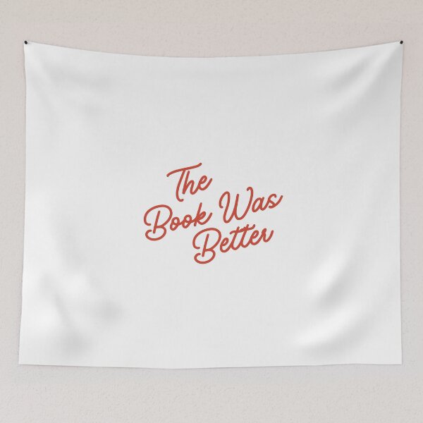 Item preview, The Book Was Better | Bookish | Booktok  designed and sold by The Turquoise Brush.