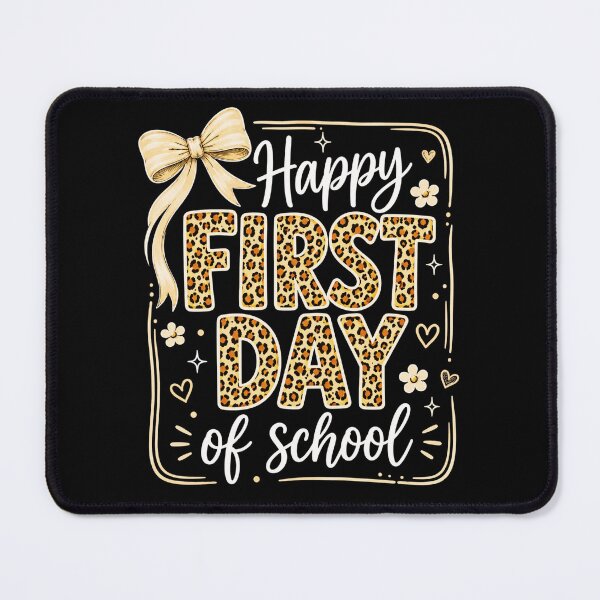 Item preview, first day of school leopard print happy quote designed and sold by ROUX-ART.