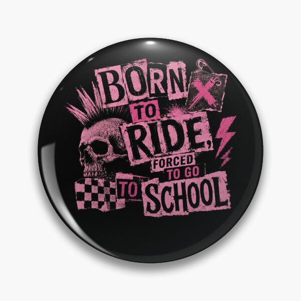 Item preview, Born To Ride, Forced To Go To School Rebellious Student Rider Humor designed and sold by RetroMini2026.
