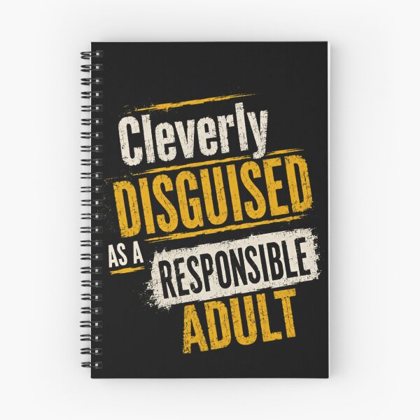 Item preview, Cleverly Disguised As A Responsible Adult Humorous Sarcastic Adulting designed and sold by RetroMini2026.