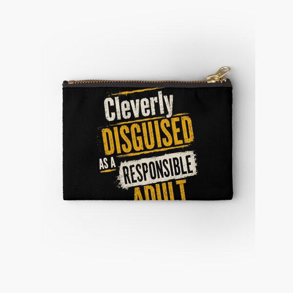 Item preview, Cleverly Disguised As A Responsible Adult Humorous Sarcastic Adulting designed and sold by RetroMini2026.
