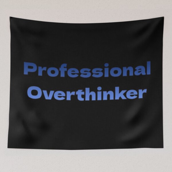 Item preview, Professional Overthinker designed and sold by JonHenr.