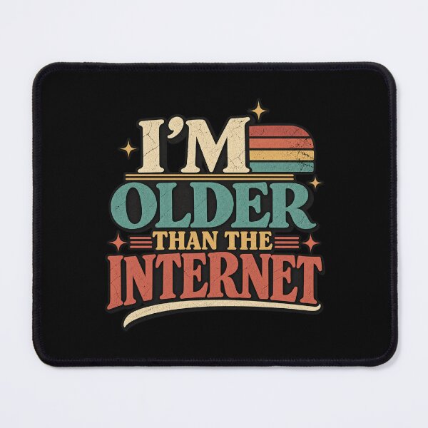 Item preview, I'm Older Than The Internet - Retro Gen X Tech Humor designed and sold by Stylecombinator.