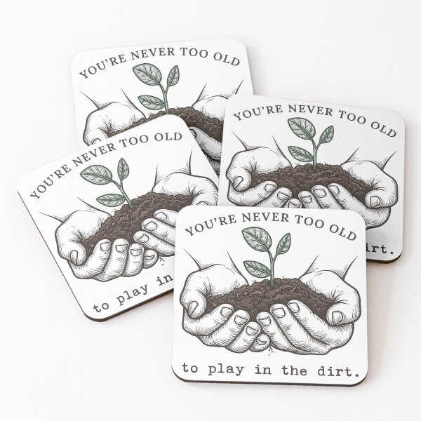 Item preview, You're Never Too Old to Play in the Dirt | Vintage Gardening Quote Art designed and sold by Shopeon Designs.