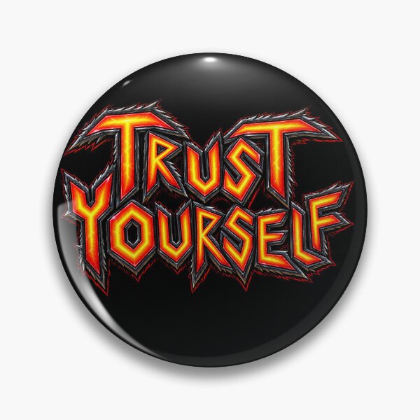 Item preview, trust yourself designed and sold by Lady Tigress.