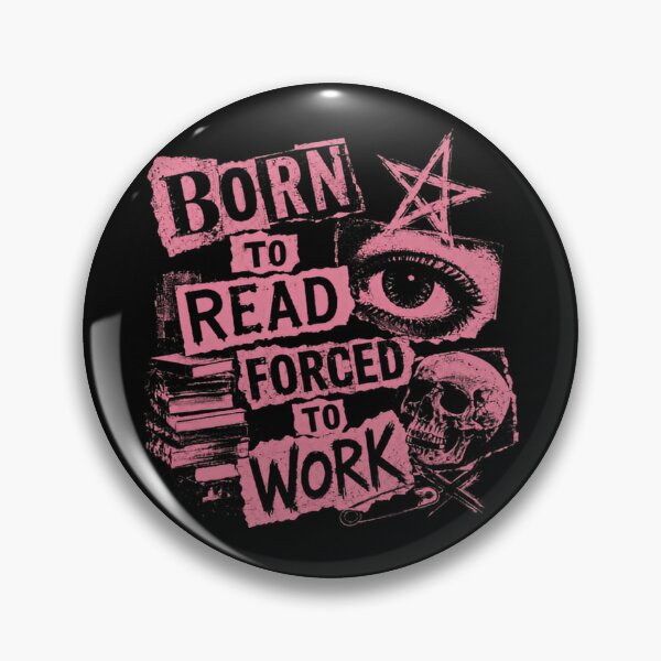 Item preview, Born To Read Forced To Work Book Lover Anti Work Reader designed and sold by RetroMini2026.