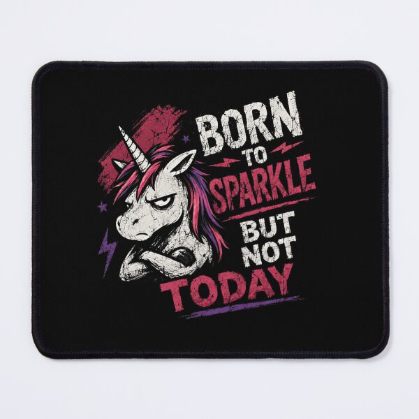 Item preview, Born To Sparkle But Not Today Grumpy Unicorn Sarcastic Mood designed and sold by RetroMini2026.