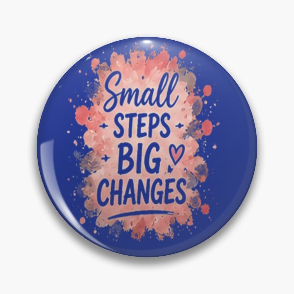 Item preview, Small Steps Big Changes Floral Quote designed and sold by FABIOLA1970.