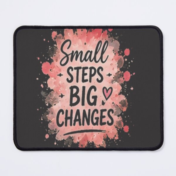 Item preview, Small Steps Big Changes Floral Quote designed and sold by FABIOLA1970.